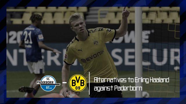 Alternatives-to-Erling-Haaland-against-Paderborn-vs-Dortmund-Bundesliga-2019-20